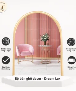 BỘ BÀN GHẾ DECOR - DREAM
