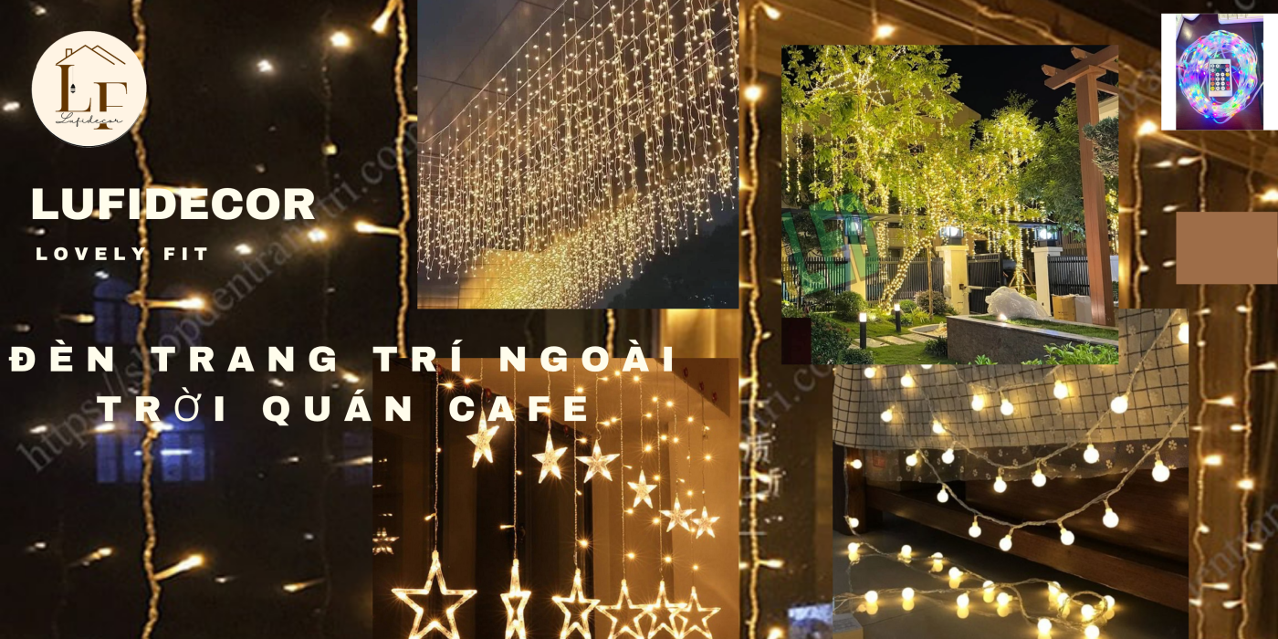 Đèn trang trí ngoài trời quán cafe